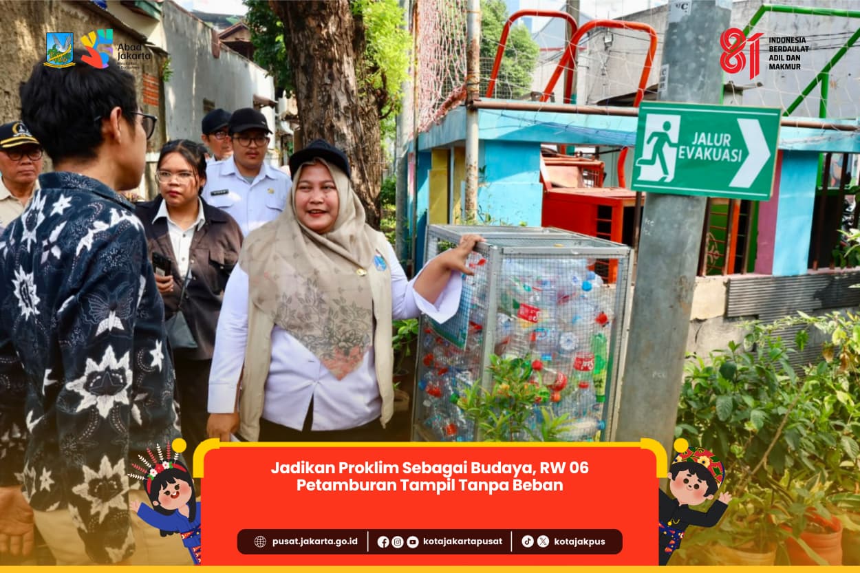 Jadikan Proklim Sebagai Budaya, RW 06 Petamburan Tampil Tanpa Beban
