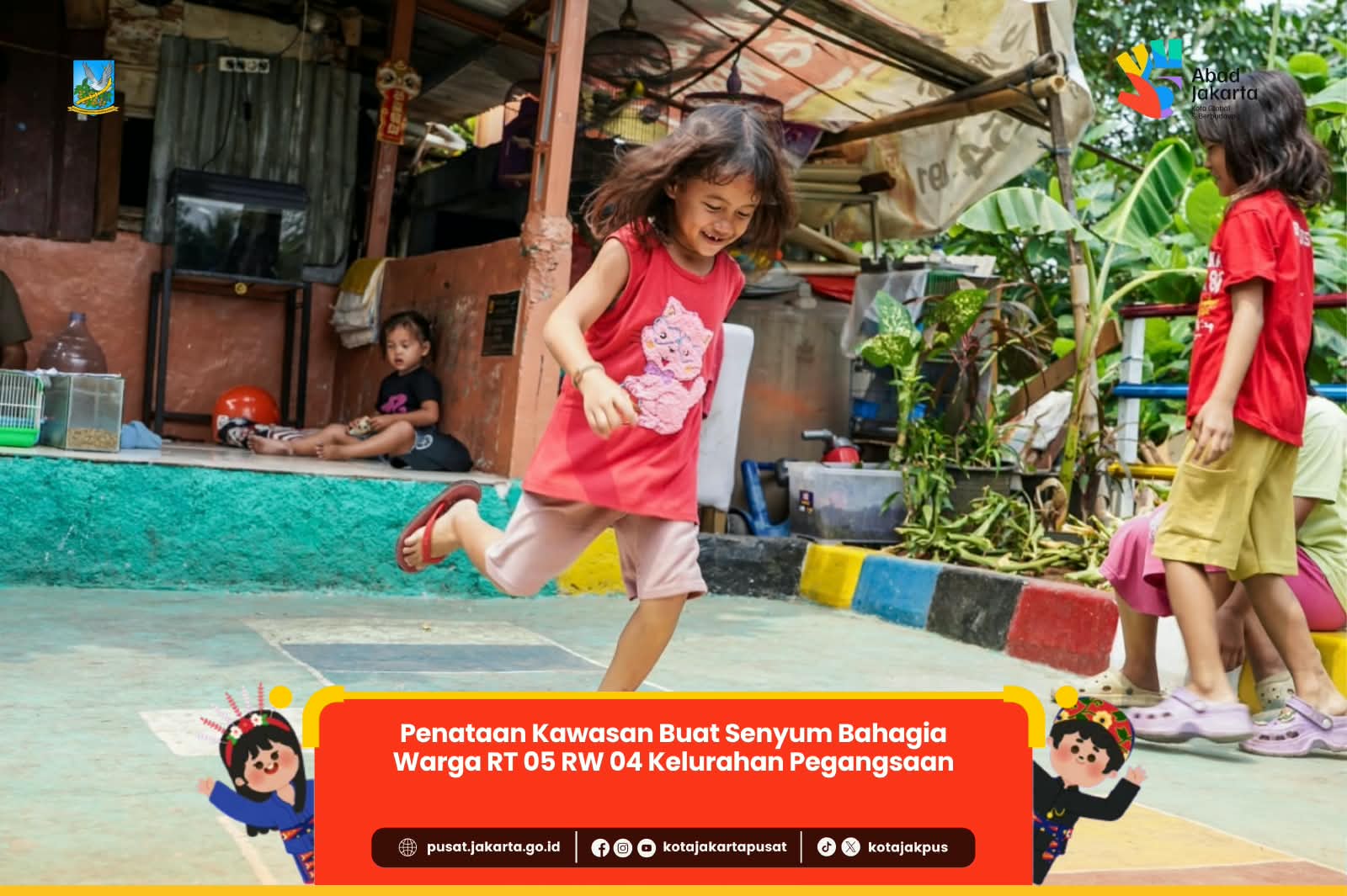 Penataan Kawasan Buat Senyum Bahagia Warga RT 05 RW 04 Kelurahan Pengangsaan