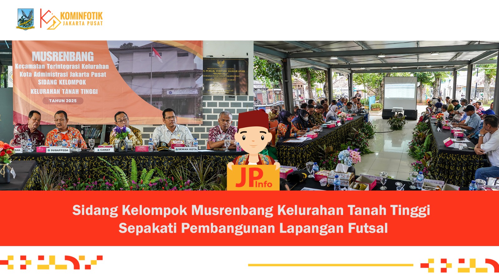 Sidang Kelompok Musrenbang Kelurahan Tanah Tinggi Sepakati Pembangunan Lapangan Futsal